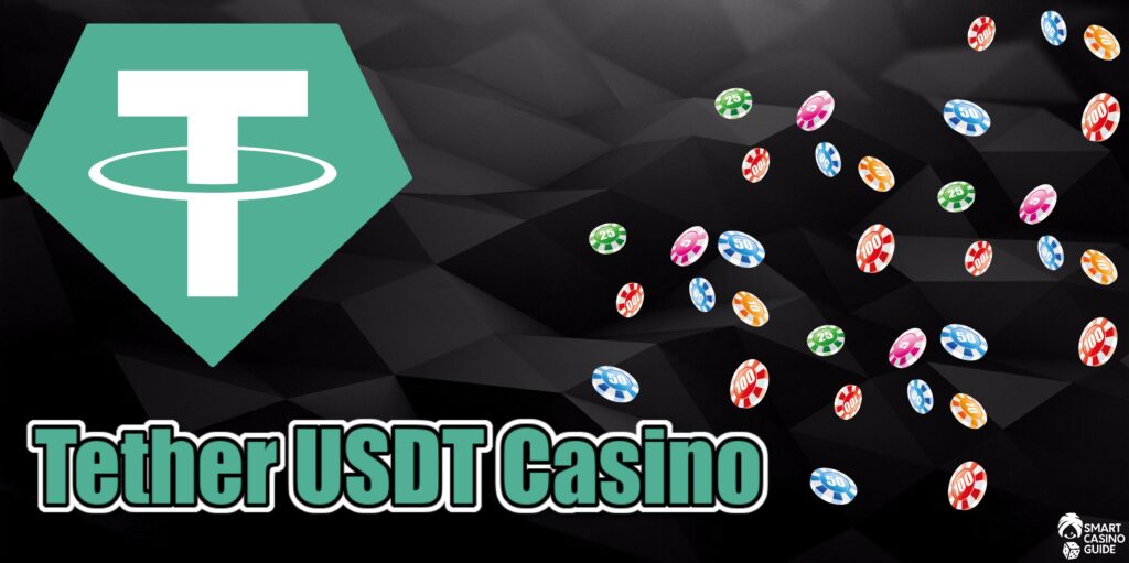 Best Tether Casino Sites for USDT Gambling (2023)